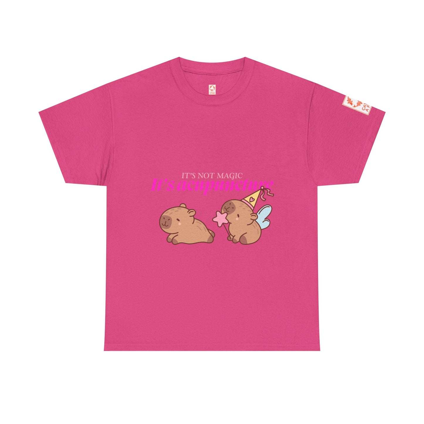 Bright pink t-shirt with capybaras and text: It's Not Magic, It's Acupuncture