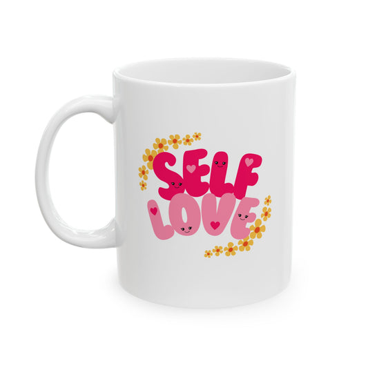 Self Love Ceramic Mug, (11oz)